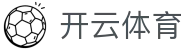 开云体育KY·开云体育直营_KaiYun官方登录入口-KAIYUN SPORTS欢迎您